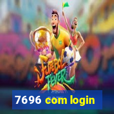 7696 com login